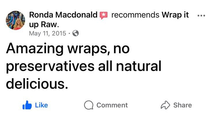 Facebook comment from Ronda Macdonald recommending Wrap It Up Raw