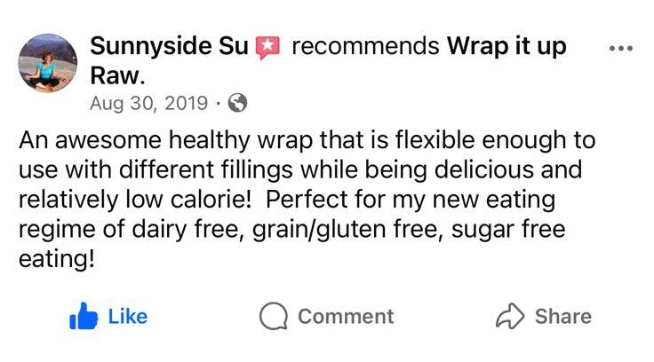 Facebook comment from Sunnyside Su recommending Wrap It Up Raw